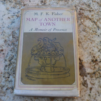 Map of Another Town by MFK Fisher